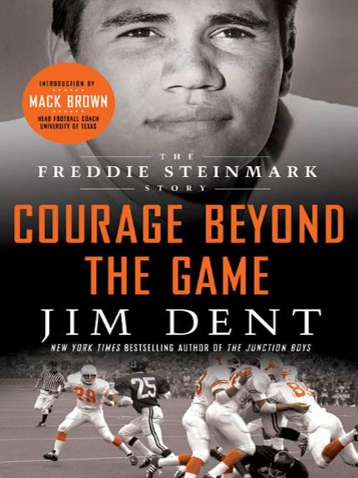 Title details for Courage Beyond the Game by Jim Dent - Wait list
